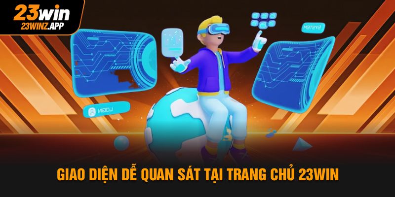 Khám Phá Trang Chủ 23win - Cổng Ngõ Giải Trí Hấp Dẫn